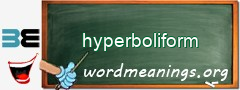 WordMeaning blackboard for hyperboliform